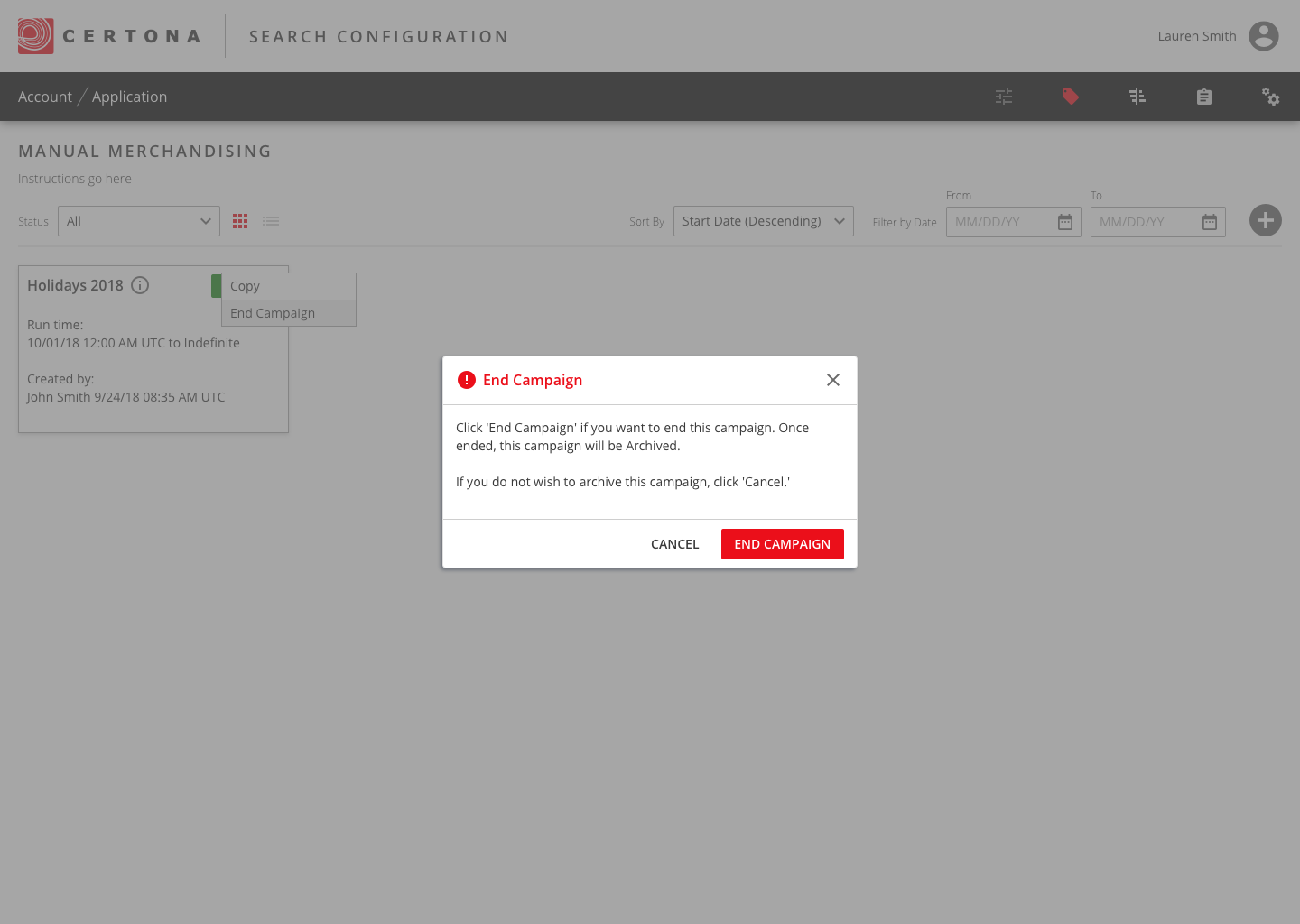 Manual merchandising list with a Holidays 2018 campaign and an End Campaign confirmation